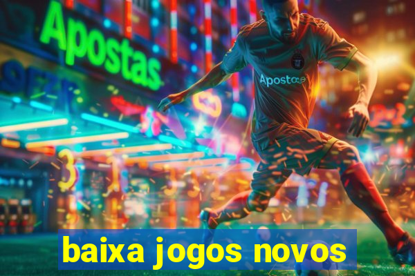 baixa jogos novos